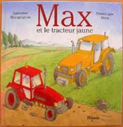 Max et le tracteur jaune