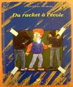 Du racket à l’école